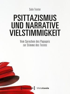 cover image of Psittazismus und narrative Vielstimmigkeit